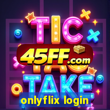 onlyflix login